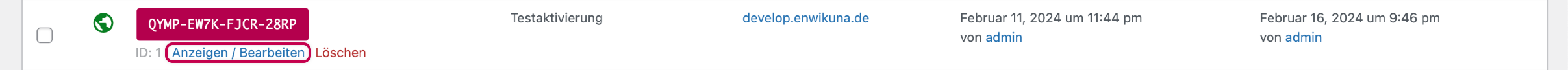 Enwikuna License Manager Lizenzaktivierungen Tabelle Aktion anzeigen bearbeiten