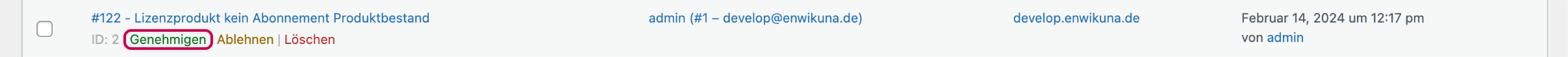 Enwikuna License Manager Testlizenzanfragen Tabelle Aktion genehmigen