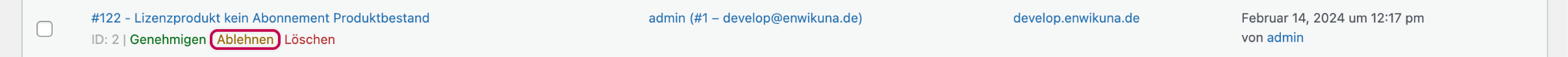 Enwikuna License Manager Testlizenzanfragen Tabelle Aktion ablehnen